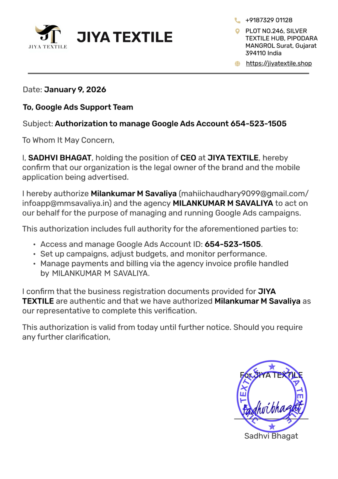 Authorization letter dated January 9, 2026 in which JIYA TEXTILE confirms it is the legal owner of the brand and the advertised mobile application, and authorizes MILANKUMAR M SAVALIYA to manage and run its Google Ads campaigns.